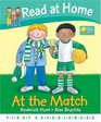 Read at Home First Experiences at the Match