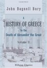 A History of Greece to the Death of Alexander the Great Volume 2