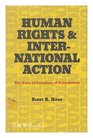 Human Rights and International Action The Case of Freedom of Association