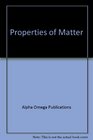 Properties of Matter (Lifepac Science Grade 3)