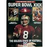 The Official Book of Super Bowl Xxix The Golden State of Football