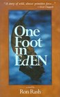 One Foot in Eden A Novel