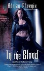In the Blood (Maker's Song, Bk 2)