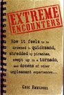 Extreme Encounters