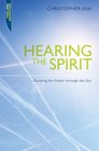 Hearing the Spirit Making the Father Known