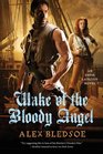 Wake of the Bloody Angel (Eddie LaCrosse, Bk 4)