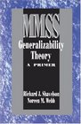 Generalizability Theory  A Primer