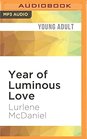 Year of Luminous Love