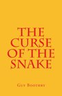 The Curse of the Snake