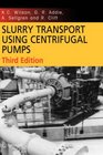 Slurry Transport Using Centrifugal Pumps