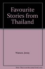 Favourite Stories from Thailand