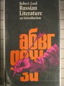 Russian Literature An introduction