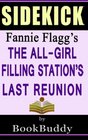 The AllGirl Filling Station's Last Reunion by Fannie Flagg  Sidekick