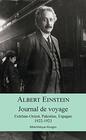 Journal de voyage ExtrmeOrient Palestine Espagne 19221923