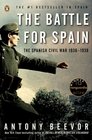 The Battle for Spain The Spanish Civil War 19361939