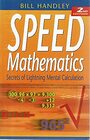Speed Mathematics  Secrets of Lightning Mental Calculation