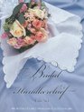 Bridal Handkerchief Gift Set