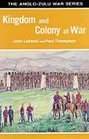 Kingdom and Colony at War