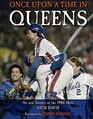 Once Upon a Time in Queens An Oral History of the 1986 Mets