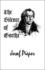 The Silence of Goethe