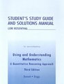 Student's Study Guide and Solutions Manual to Accompany Using and Understanding Mathematics A Quantitative Reasoning Approach