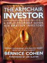 The Armchair Investor A Doityourself Guide for Amateur Investors