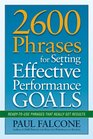2600 Phrases for Setting Effective Performance Goals ReadytoUse Phrases That Really Get Results