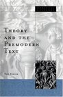 Theory and the Premodern Text