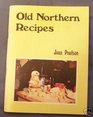 Old Northern Recipes