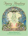 Faery Healing The Lore and the Legacy