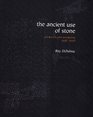 The Ancient Use of Stone Journals and Daybooks 19982008