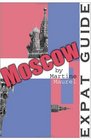 Expat guide Moscow