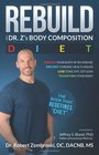 Rebuild With Dr Z's Body Composition Diet