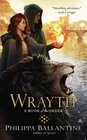 Wrayth (Order, Bk 3)