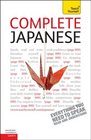 Complete Japanese with Two Audio CDs A Teach Yourself Guide