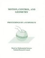 Motion Control and Geometry Proceedings of a Symposium