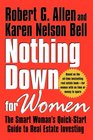 Nothing Down for Women The Smart Woman's QuickStart Guide to Real Estate Investing