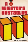 A Minister's Obstacles
