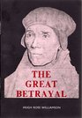 Great Betrayal Thoughts on the Invalidity of the New Mass