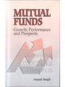 Mutual Funds Growth Performance and Prospects