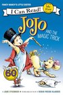 Fancy Nancy JoJo and the Magic Trick
