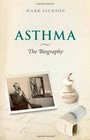 Asthma The Biography