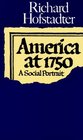 America at 1750  A Social Portrait