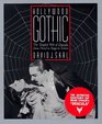 Hollywood Gothic: The Tangled Web of Dracula from Novel to Stage to Screen