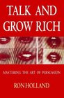 Talk and Grow Rich
