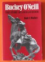 Buckey O'Neill The Story of a Rough Rider