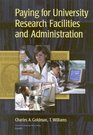 Paying for Research Facilities and Administration