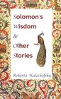 Solomon's Wisdom  Other Stories