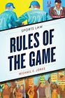Rules of the Game Sports Law