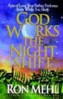 God Works the Night Shift Acts of Love Your Father Performs Even While You Sleep